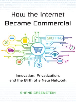 cover image of How the Internet Became Commercial